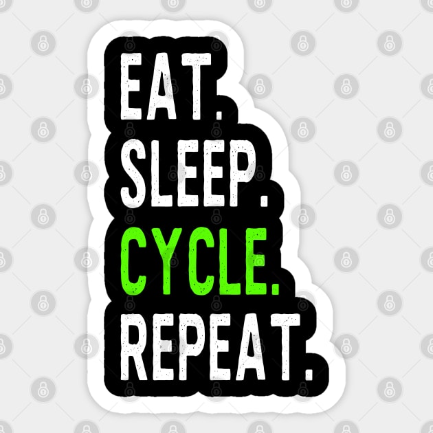 Eat Sleep Cycle Repeat Sticker by TLSDesigns